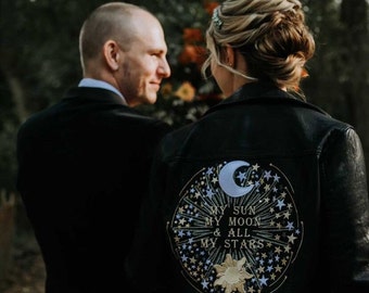 My Sun My Moon & All My Stars Bride Leather Jacket Stunning Bridal Cover Up Custom Bride Jacket Moon Stars Wedding Celestial Dress