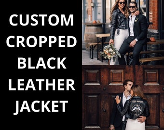 Completely Custom Black Jacket Cropped Embroidered Wedding Leather Jacket Black Cropped Bridal Cover Up Personalized Bride Leather Jacket