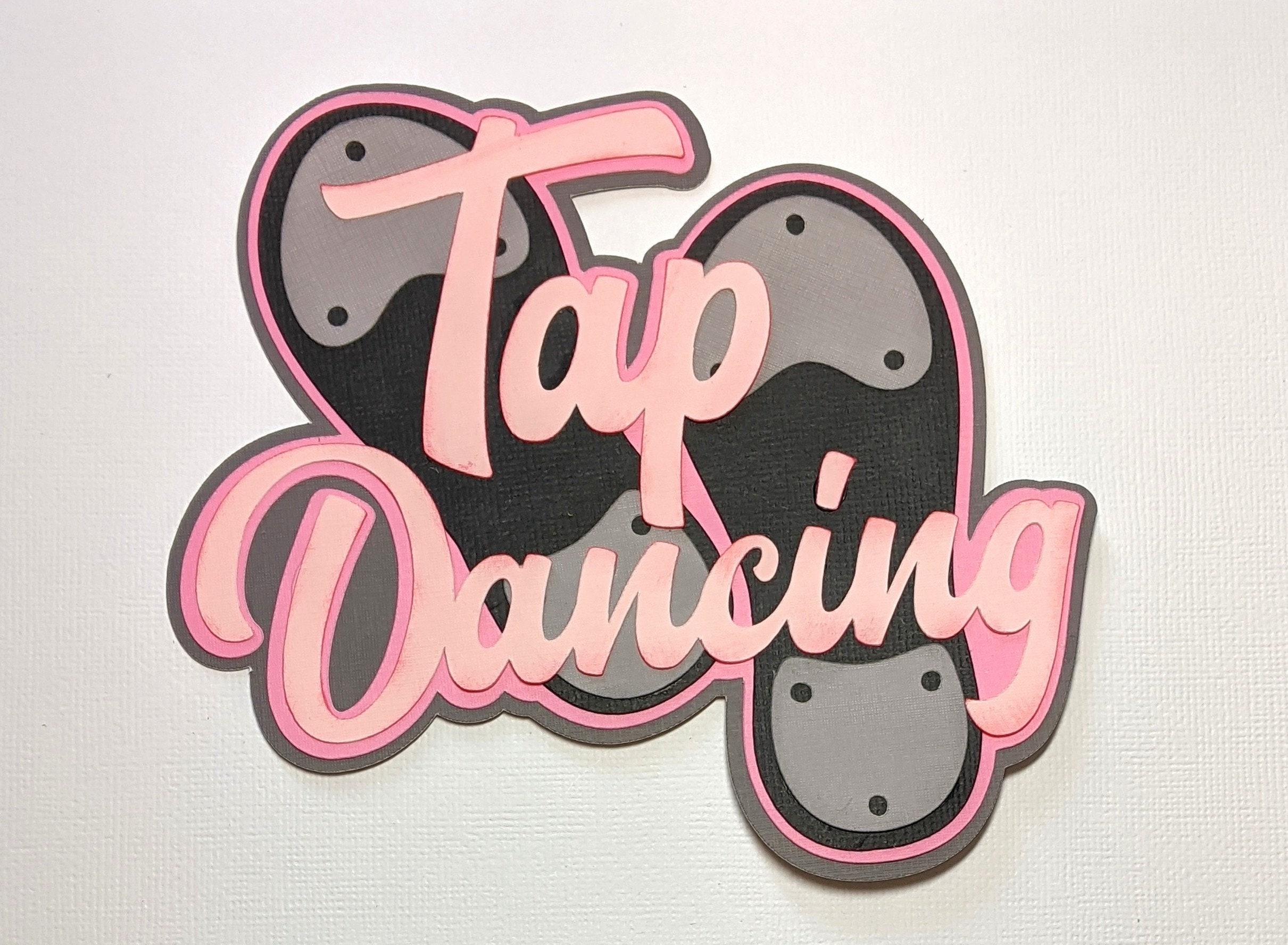 Tap Dancing Title Die Cut Kit Etsy