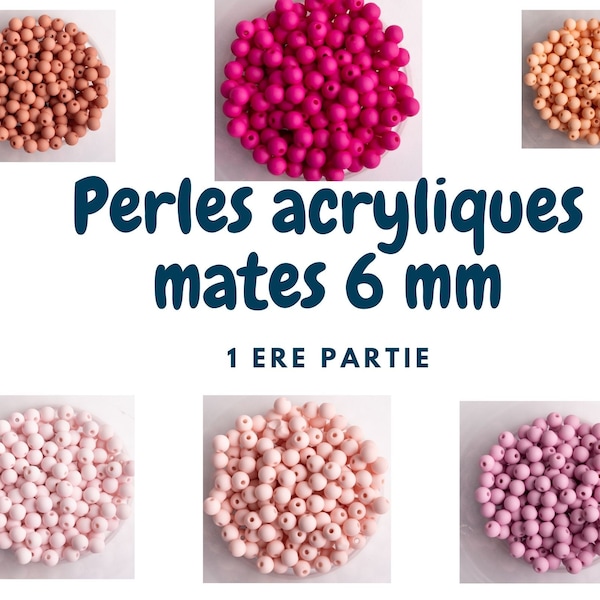 200 Perles acryliques mates  6 mm de diametre trou de 1,5 mm
