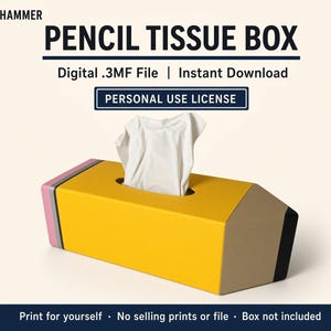 May include: A yellow tissue box shaped like a pencil with a pink eraser end, a tan wooden section, and a black tip. The text reads: CROSS & HAMMER PENCIL TISSUE BOX Digital .3MF File | Instant Download PERSONAL USE LICENSE Print for yourself.
