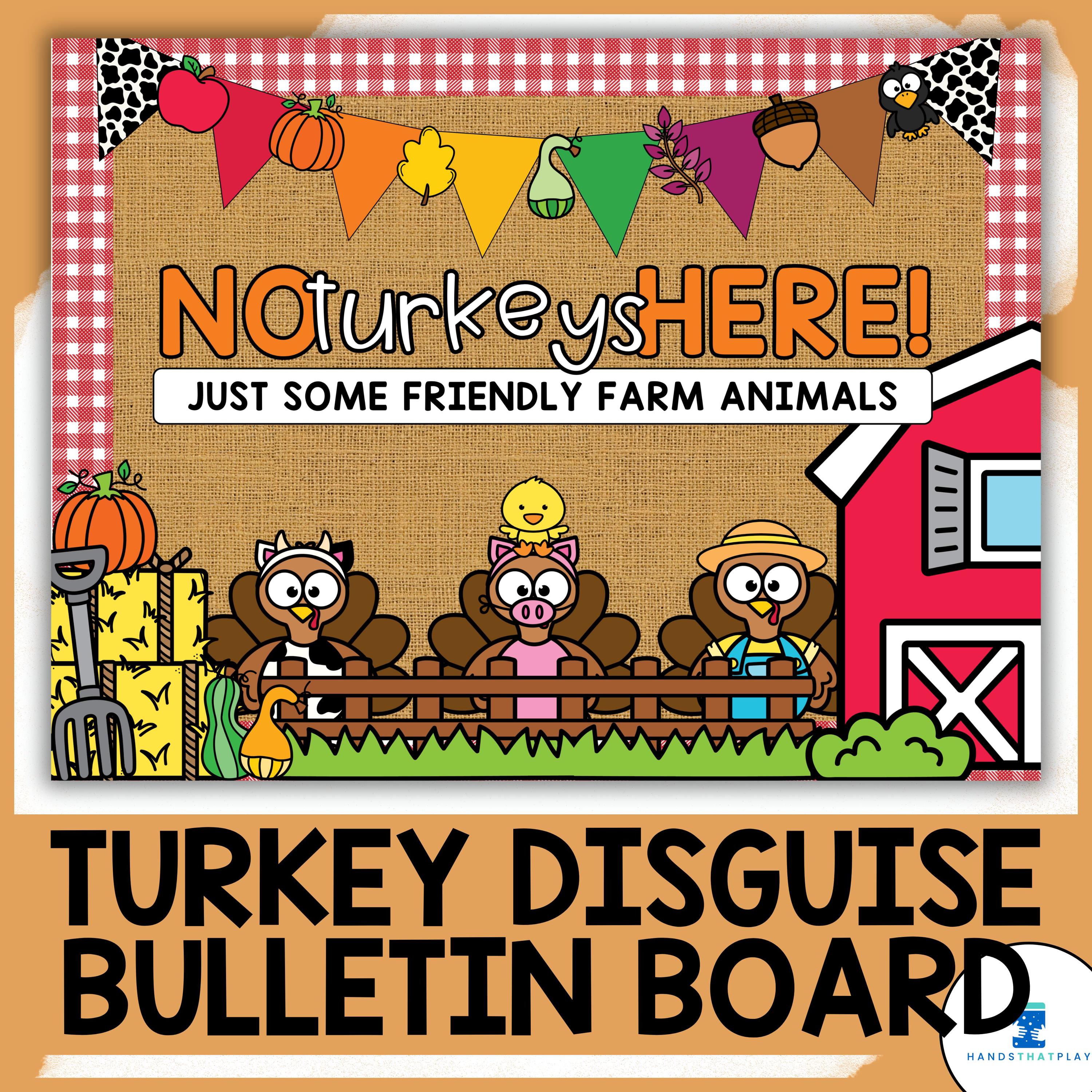 turkey in disguise bulletin board set | thanksgiving classroom