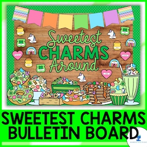 St. Patrick&#39;s Day Sweetest Charm Bulletin Board Set or Door Decor for Classroom