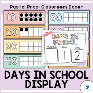 Days in School Display | 100 Days of School | Pastel Prep Classroom Decor | Calm Pastel Class