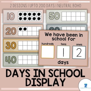 Days at/in School Display | 100 Days of School | Neutral Boho | Homeschool Classroom Decor