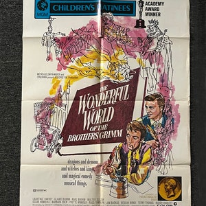 May include: A vintage movie poster for the film "The Wonderful World of the Brothers Grimm". The poster features a colorful illustration of a dragon, a king, and two men. The text on the poster reads "The Wonderful World of the Brothers Grimm" and "dragons and demons and witches and kings, and magical comedy musical things."