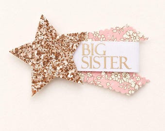 Liberty BIG SISTER Badge | New Sister Badge | Sibling Badge | Big Cousin | Glittery | Shooting Star | Gift | Keepsake | Handmade
