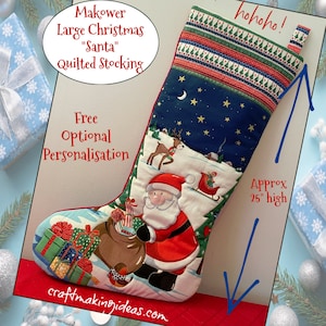 Santa Delivery Time Quilted Christmas Stocking (25" high - Large) - design by Makower