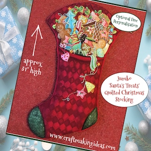 May include: A large red quilted Christmas stocking, approximately 79 cm high, filled with gingerbread biscuits and sweets. The stocking features a diamond pattern and a green heel. Text on the image reads "Jumbo 'Santa's Treats' Quilted Christmas Stocking."