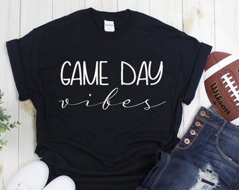 Gameday Vibes T-Shirt l Tailgate Women's Shirt l Tailgate Shirt l Crew Neck Tee l Game Day Shirt l Football Shirt