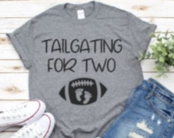 Tailgating For Two Shirt l Pregnancy Tee l College Football Shirt l Printed Cotton Tee l Classic Crew Neck Tee l Women's T-Shirt