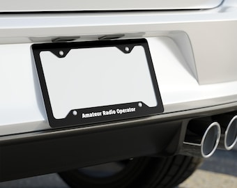 Amateur Radio Operator Aluminum License Plate Frame - Ham Radio Gift