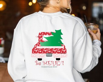 Old Red Truck Sweatshirt - "Be MERRY" Christmas Sentiment with Snowflake Pattern and Tree