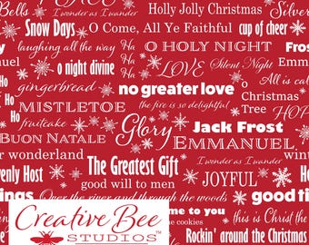 May include: Red fabric with white snowflakes and Christmas-themed text. The text includes "Peace", "Holly Jolly Christmas", "O Holy Night", "No Greater Love", "The Greatest Gift", "Joyful", "Silent Night", "Creative Bee Studios", and "Textile Design".