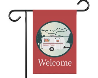 Personalized Camper Flag - Name your fiberglass travel trailer for this Welcome Flag!