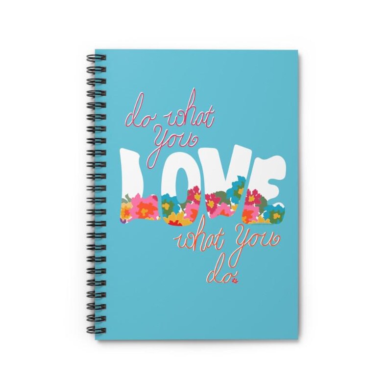 Floral 'do What You LOVE' Spiral Notebook: Inspirational Journal - Etsy