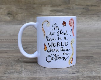 Anne of Green Gables October 11 oz. Mug ~ Literary Mug ~ Bookish Gift ~ Classic Literature Mug