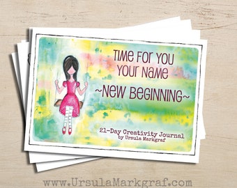 21-Day Creativity Journal "Time for you. New Beginnings." Ebook (PDF) perfect for New Year or birthdays