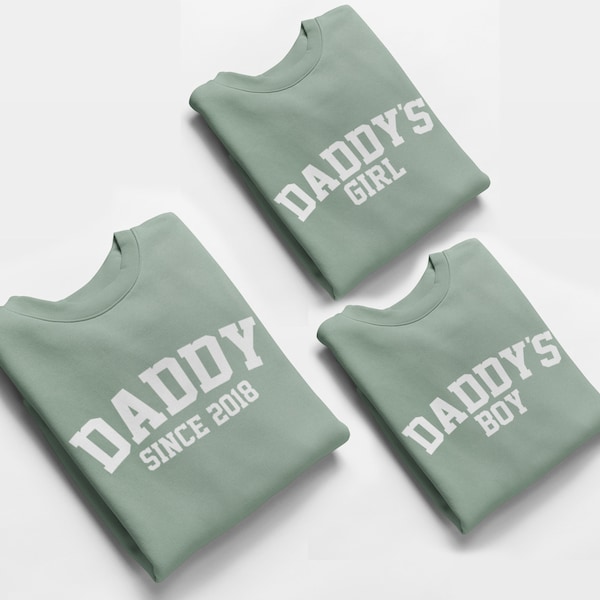 Daddy Matching Jumpers, Daddy Since, Daddys Girl, Daddys Boy Father's Day Gift Daddy Birthday Gift Dusty Green