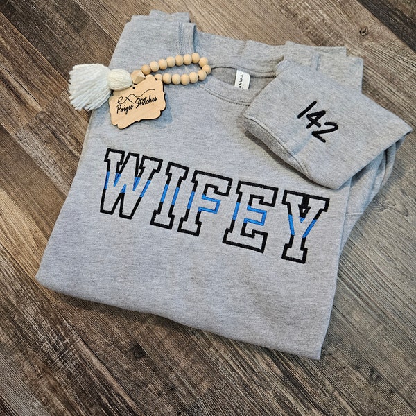 TBL Police Wifey Sweatshirt - Thin blue line Mrs badge number wife personalized pullover Bella Canvas gift idea embroidered handmade