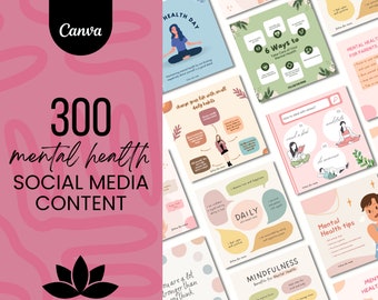 300 Social Media Content - Mental Health Posts | Canva Editable | Entrepreneur, Inspiration, Motivation, Influencer | Graphics | Templates