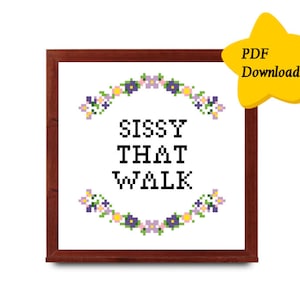 Sissy That Walk Pattern, Téléchargement PDF instantané, Modèle de point de croix, PDF uniquement, Drag Queen, Tapisserie féministe, LGBT, Gay, Lesbienne