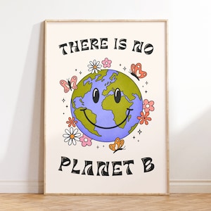 There Is No Planet B Kunstdruck, Retro Wandkunst, inspirierender Kunstdruck, 70er Jahre Kunstdruck, Hippie Poster, digitaler Download, druckbare Kunst