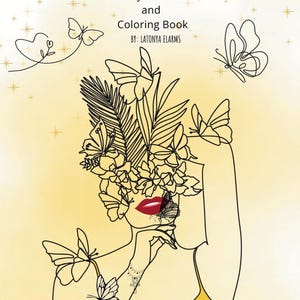 Könnte beinhalten: Eine Schwarzweiß-Zeichnung einer Frau mit Schmetterlingen und Blumen, die ihr Gesicht umgeben. Der Text "Echoes of Resilience" befindet sich oben im Bild. Der Text "Your 31-Day Self-Affirmation and Coloring Book" befindet sich unter dem Titel. Der Text "BY: LATONYA ELARMS" befindet sich unter dem Buchtitel.