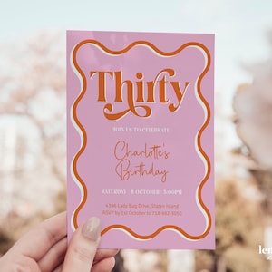 Thirty Wavy invitation, Pink thirty invitation, pink wavy border invitation, pink wavy invite, pink wavy invitation, soft pink invite, PINK1