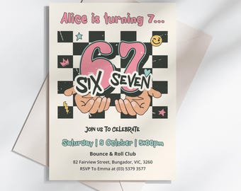 6-7 Birthday Invitation, Editable Meme Trending Six Seven Party Invite, Girl Birthday, #SS1