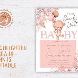 Puede incluir: Invitaci&oacute;n a baby shower rosa y marr&oacute;n con un lindo osito de peluche sosteniendo globos. La invitaci&oacute;n dice "We can Bearly Wait Baby" e incluye el texto "Ayla is on her way!"  Por favor, &uacute;nase a nosotros para una Baby Shower en honor a Laura Smith. S&aacute;bado 18 de marzo 2:00PM. 439 Lady Bug Drive, Staten Island. RSVP antes del 1 de marzo al 718-982-3650. Registrado en Target y Baby Bunting.