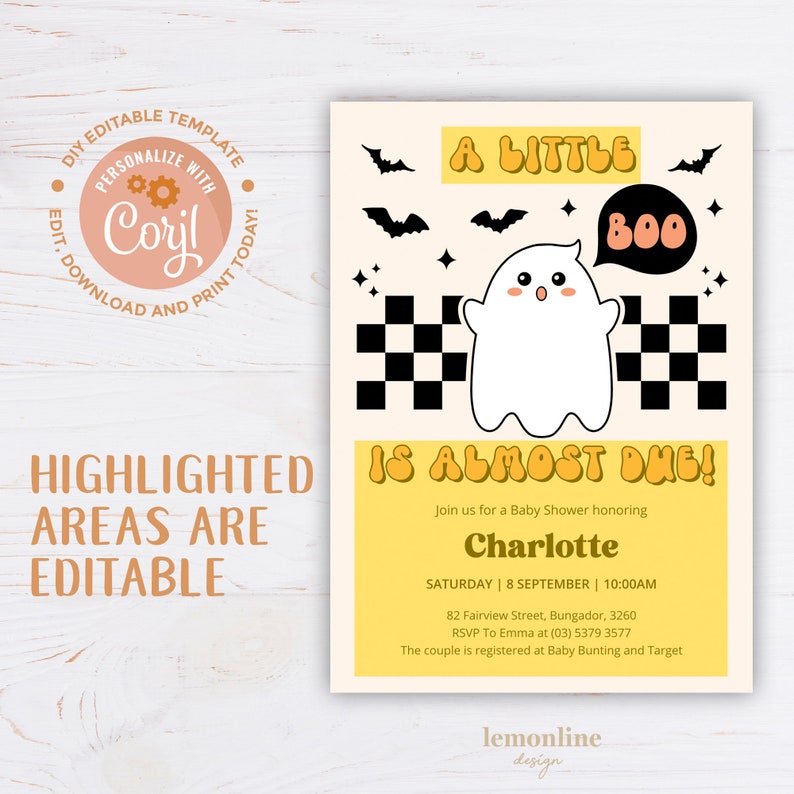 Peut inclure: Une invitation de f&ecirc;te pr&eacute;natale jaune et orange avec un fant&ocirc;me de dessin anim&eacute; et le texte "A Little Boo Is Almost Due!"  Rejoignez-nous pour une f&ecirc;te pr&eacute;natale en l'honneur de Charlotte. Samedi 8 septembre, 10h00. 82 Fairview Street, Bungador, 3260. RSVP &agrave; Emma au (03) 5379 3577. Le couple est enregistr&eacute; chez Baby Bunting et Target.