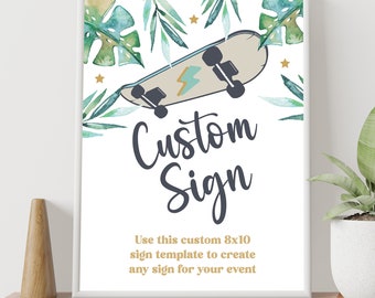 EDITABLE Skateboard Custom Party Sign, Baby Shower Boys, skateboard sign, Skateboard Baby Shower, Baby on Board Theme, 1st birthday dude SB1