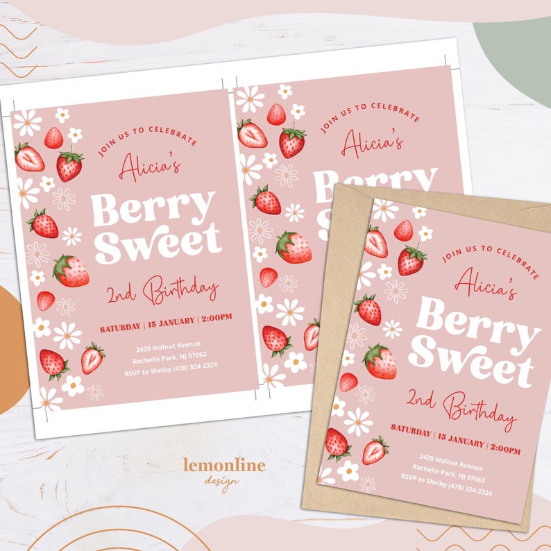 May include: Pink invitation with a strawberry and daisy pattern. The text reads "Join us to celebrate Alicia's Berry Sweet 2nd Birthday. Saturday, 15 January, 2:00 PM. 3425 Walnut Avenue, Rochelle Park, NJ 07662. RSVP to Shelby (478) 334-2324."