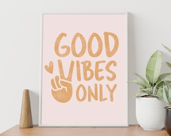 Good vibes only sign, good vibes printable sign, home office decor, good vibes sign, peace sign, peace love party sign, hand peace sign VIBE