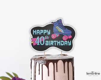 Rollerskate cake Topper, 80s Cake Topper, DIY Cake topper, roller skating cake, rollerskate party, Happy 40th Birthday, rollerskate cake 80s