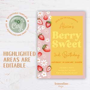 May include: A pink and yellow birthday invitation with a strawberry and daisy pattern. The text reads "Join us to celebrate Alicia's Berry Sweet 2nd Birthday. Saturday 15 January 2:00PM. 3429 Walnut Avenue Rochelle Park, NJ 07662 RSVP to Shelby (478) 324-2324"