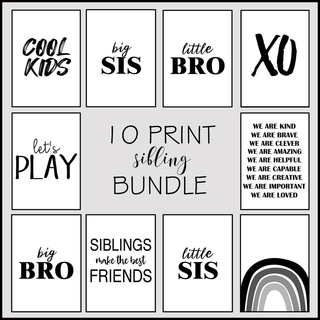 10 Print Sibling Bundle Playroom Decor Kids Prints Brothers and Sisters Siblings Black &amp; White ...