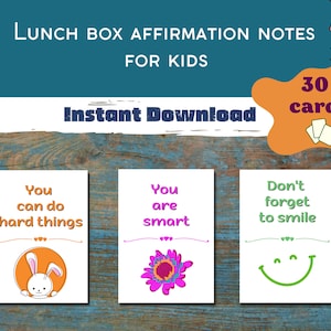 Affirmation Lunch Box Notizen für Kinder, Set von 30 druckbaren Karten, die Kindern helfen, während eines Tages positiv zu bleiben, Tägliche Motivationskarten