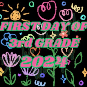 Chalk Drawing First Day of 3rd grade Sign | School Year Photo Prop Poster Printable | Digital Instant Download