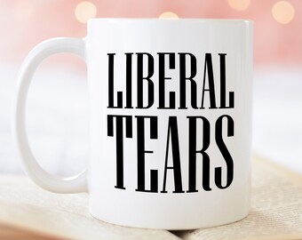 Download Liberal Tears Etsy