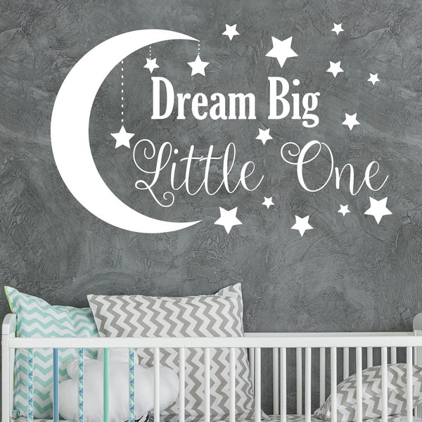 Dream Big Little One Wall Decal, Wall Decal, Dream Big Little One, Nursery Wall Decal, Nursery Decor, Nursery Wall Quote, Quote Decal SM255