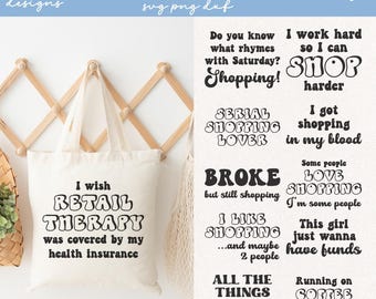 Funny Tote Bag SVG Bundle, Shopping Quotes (Digital Files)