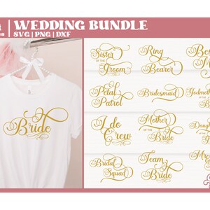 Wedding svg, Bachelorette party svg, Bridal party svg, bride svg, groom svg, wedding signs svg, wedding shirts svg,  Cut File for Cricut