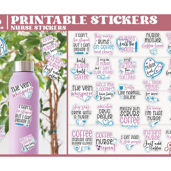 Nurse Printable Stickers, Funny Nurse Printable Stickers, Print and cut stickers, files for Cricut