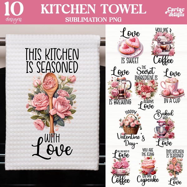 Kitchen Towel Sublimation Bundle, Valentine's Day Kitchen Towel Sublimation PNG, Love Kitchen Towel Sublimation