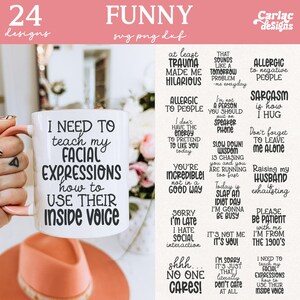 Funny Mug Bundle, Sarcastic SVG Bundle, Funny Sarcastic Sublimation Designs, Cut File for Cricut