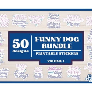 Lot d'autocollants imprimables chien drôle | Autocollants pour chien PNG | Stickers chiens drôles à imprimer et à découper | Vol 1 | -- Téléchargement numérique --