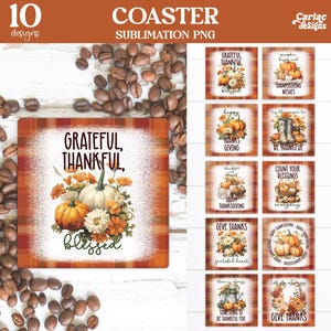May include: Ten Thanksgiving-themed coaster designs featuring pumpkins, autumn foliage, and inspirational quotes. The coasters are printed on a brown and red plaid background.