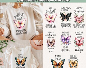 Motivational t-shirt Sublimation PNG, Butterfly t-shirt Design